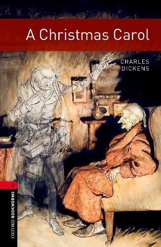 Oxford Bookworms Library: Level 3:: A Christmas Carol - Oxford Bookworms Library (Paperback)