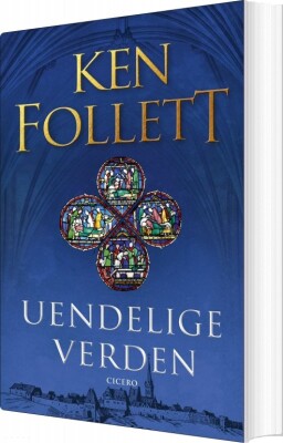 Uendelige Verden - Ken Follett - Bog