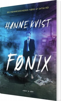 Fønix - Hanne Kvist - Bog