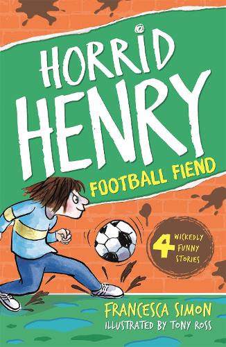 Football Fiend - Horrid Henry (Paperback)