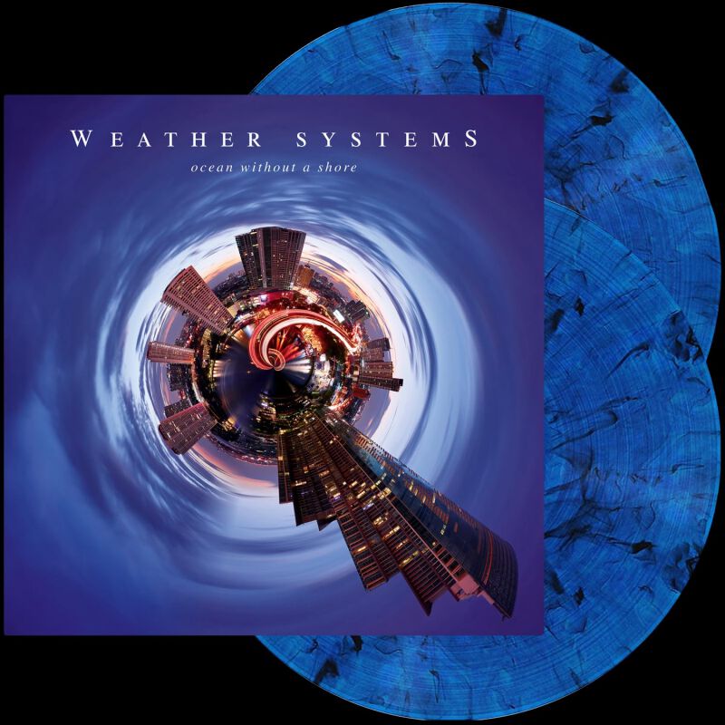 Ocean without a shore | Weather Systems LP