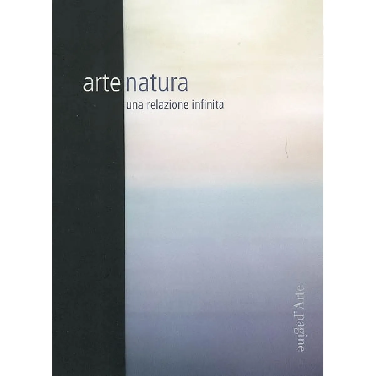 Arte natura : una relazione infinita · Occasion