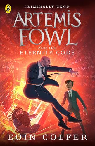 Artemis Fowl and the Eternity Code - Artemis Fowl (Paperback)