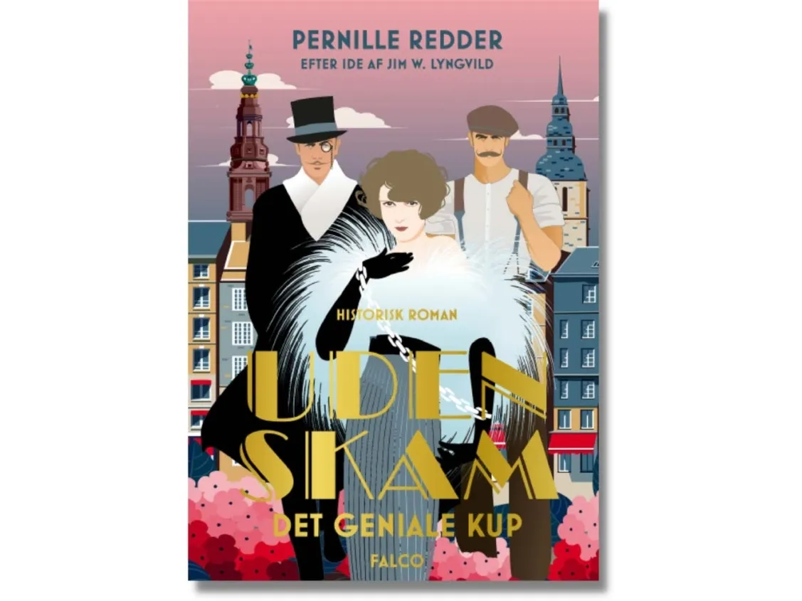Det geniale kup - Uden skam | Pernille Redder, Jim Lyngvild