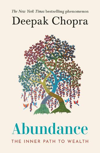 Abundance: The Inner Path To Wealth (Hardback)