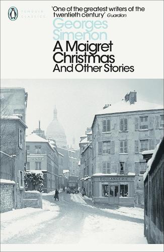 A Maigret Christmas: And Other Stories - Penguin Modern Classics (Paperback)