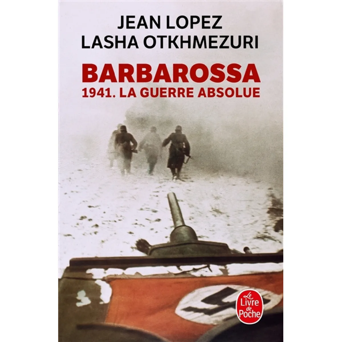 Barbarossa : 1941, la guerre absolue · Occasion