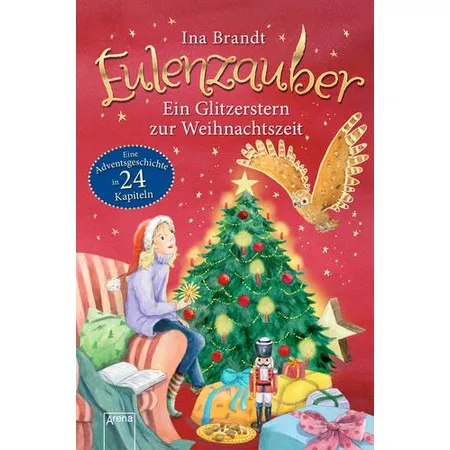 Arena Brandt, Eulenzauber. Ein Glitzerstern zur Weihnachtszeit