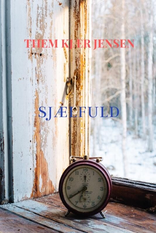 Sjælfuld - Them Kjær Jensen - Bog
