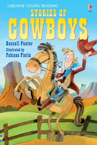 Stories of Cowboys - Young Reading Series 1 (Hardback)