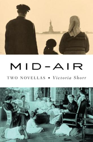 Mid-Air: Two Novellas (Hardback)