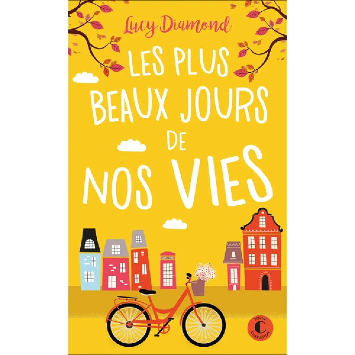 Les plus beaux jours de nos vies
