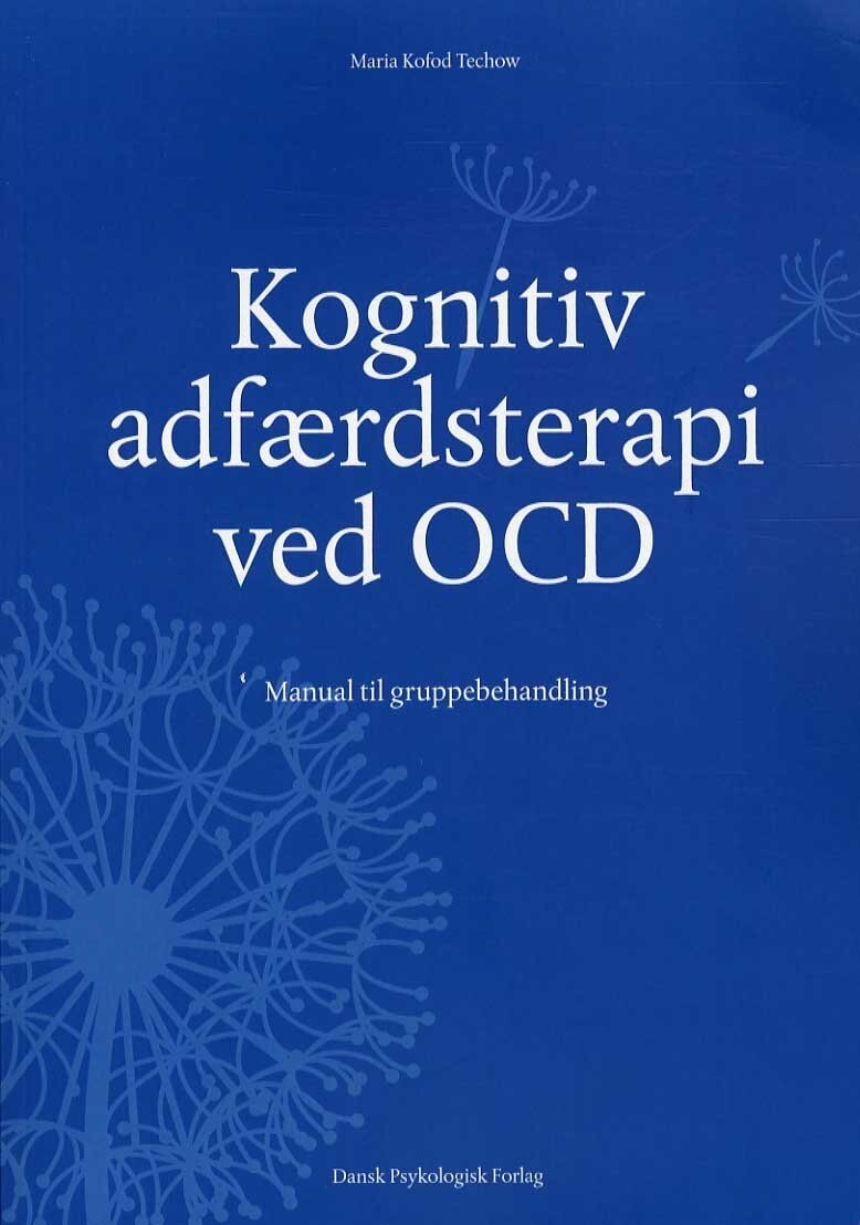 Kognitiv Adfærdsterapi Ved Ocd - Maria Techow - Bog