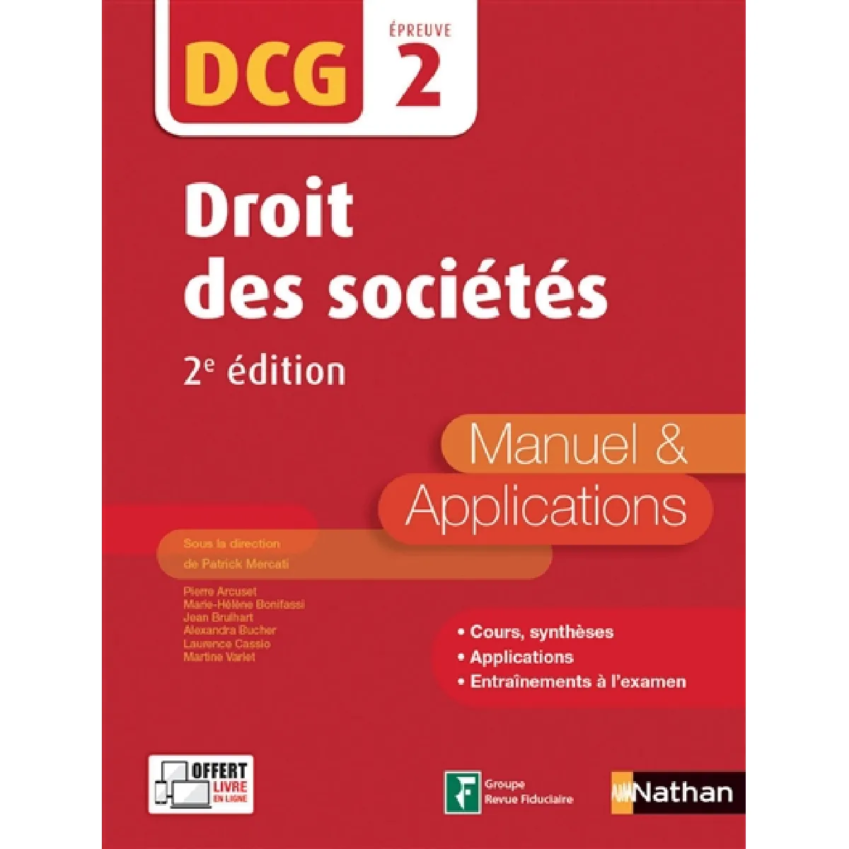 Droit des sociétés, DCG épreuve 2 : manuel & applications · Occasion