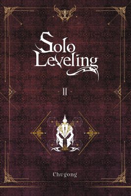 Solo Leveling, Vol. 2 (light novel) (Paperback)