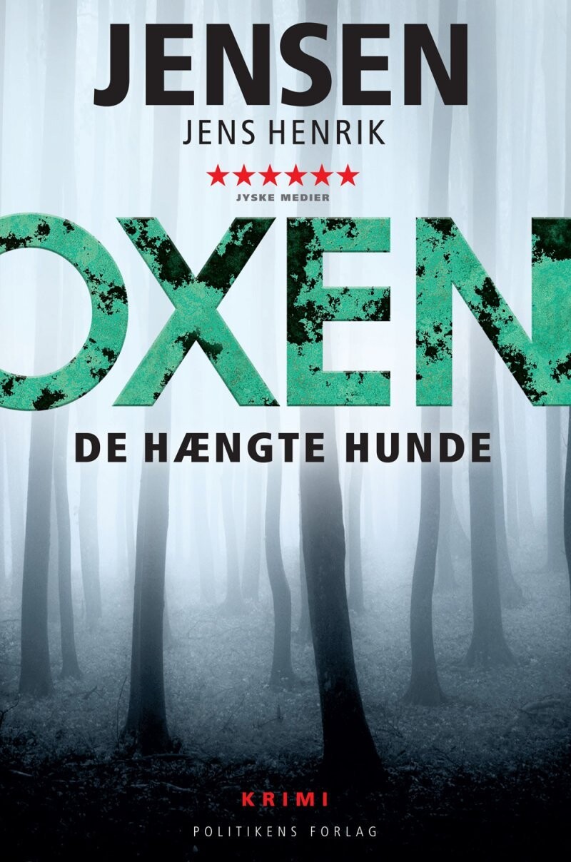 Oxen - De Hængte Hunde - Jens Henrik Jensen - Bog