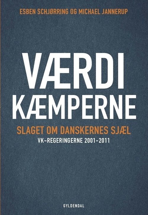 Værdikæmperne - Esben Schjørring - Bog