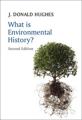 What is Environmental History - What is History (Paperback)