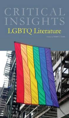 LGBTQ Literature - Critical Insights (Hardback)