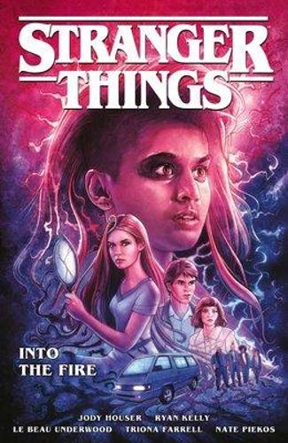 Stranger Things: Into The Fire (graphic Novel) (Paperback)