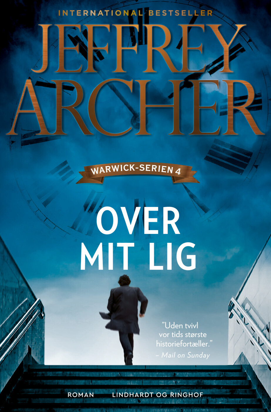 Over Mit Lig - Jeffrey Archer - Bog