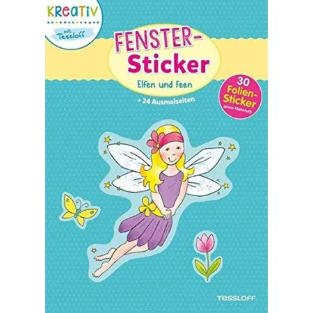 Tessloff Fenster-Sticker - Elfen und Feen: 24 Ausmalseiten, 30 Folien-Sticker