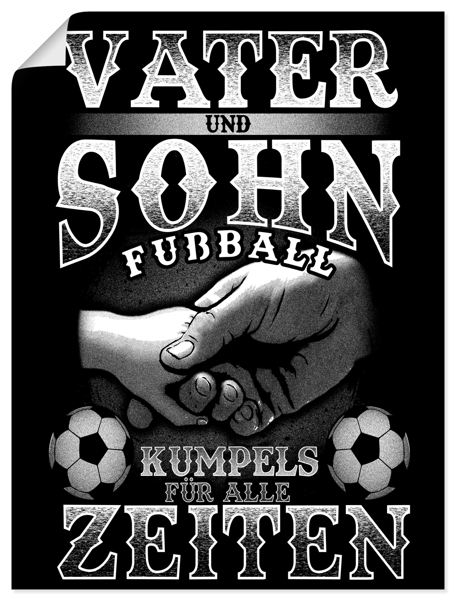 Artland Poster »Vater und Sohn Fussball Kumpels« Sprüche & Texte 1 Stk. tlg. als Alubild, Outdoorbild, Poster in verschied. Grössen
