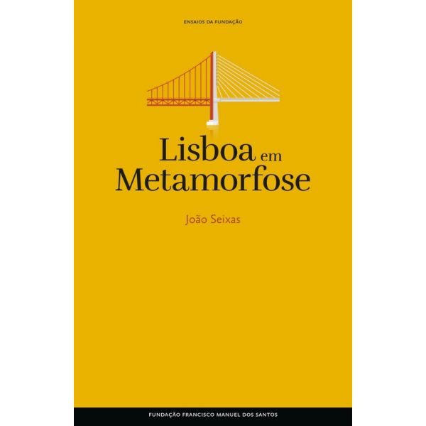 Lisboa Em Metamorfose (Capa Dura)