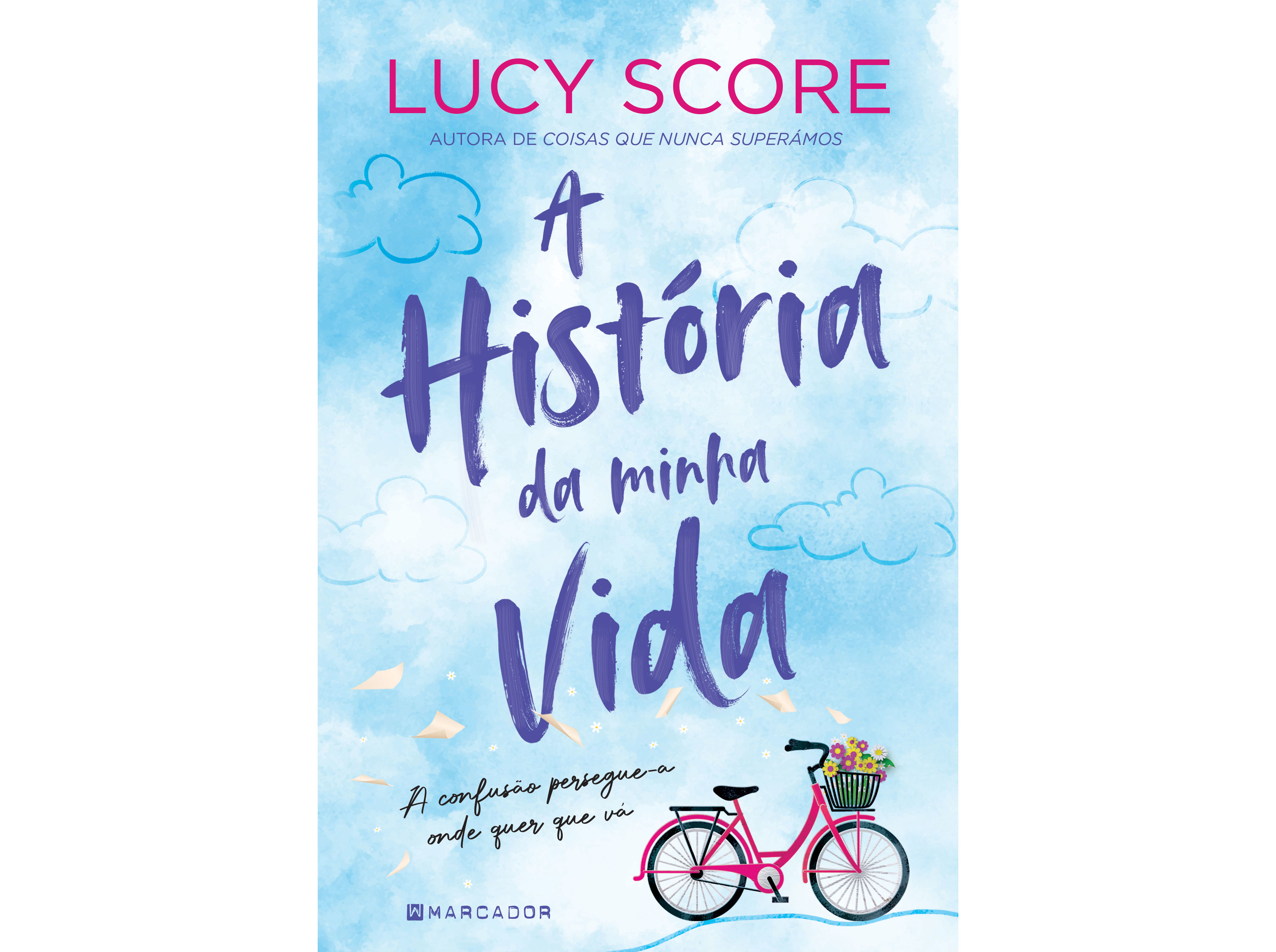 LIVRO A HISTÓRIA DA MINHA VIDA DE LUCY SCORE
