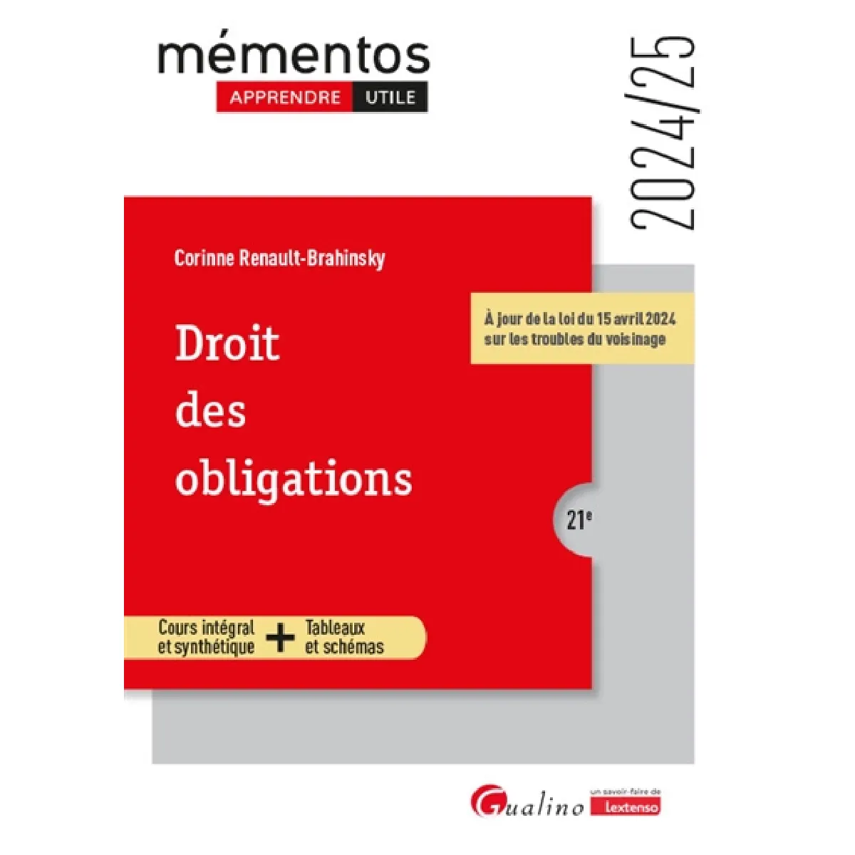 Droit des obligations : cours intégral et synthétique + tableaux et schémas : 2024-2025