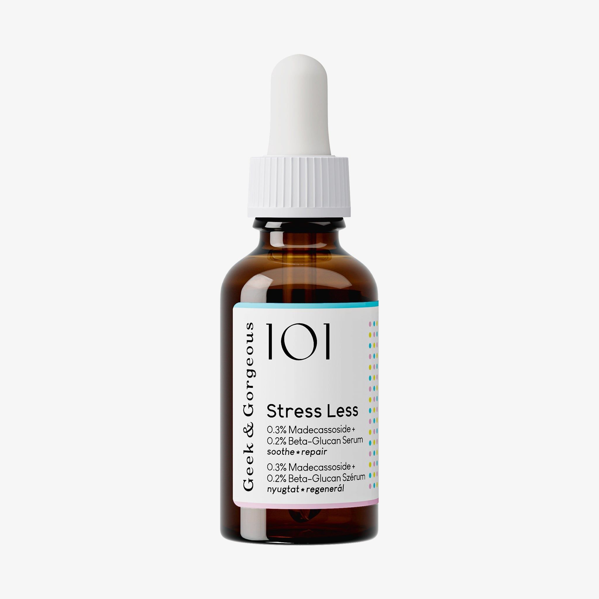 Geek & Gorgeous Stress Less -Hautberuhigendes Serum mit Beta-Glucan und Madecassoside, 30 ml