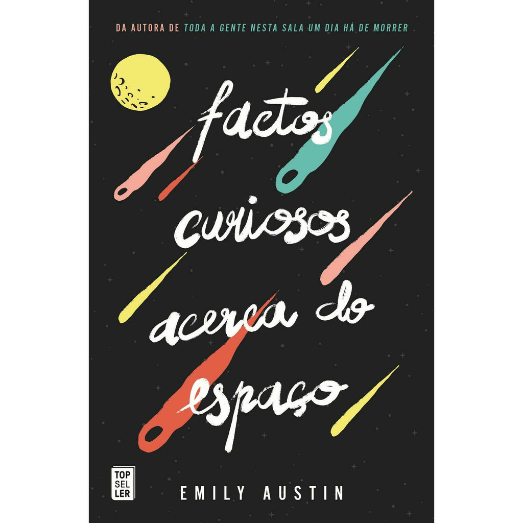 Factos Curiosos Acerca do Espaço de Emily Austin