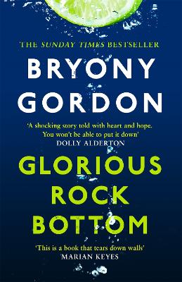 Glorious Rock Bottom (Paperback)