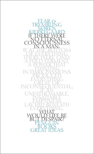 Fear and Trembling - Penguin Great Ideas (Paperback)
