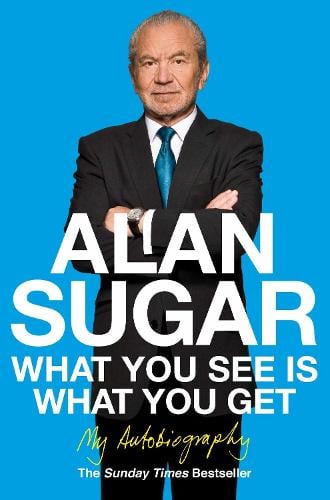 What You See Is What You Get: My Autobiography (Paperback)