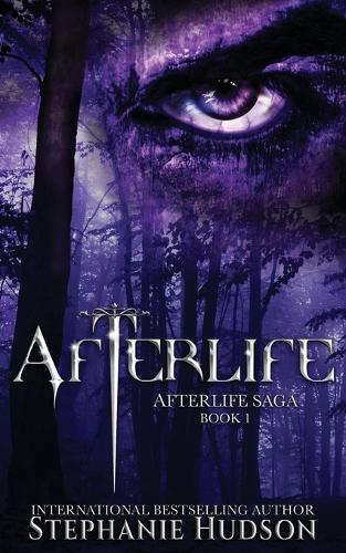 Afterlife: A Demon King Paranormal Romance - Afterlife Saga 1 (Paperback)