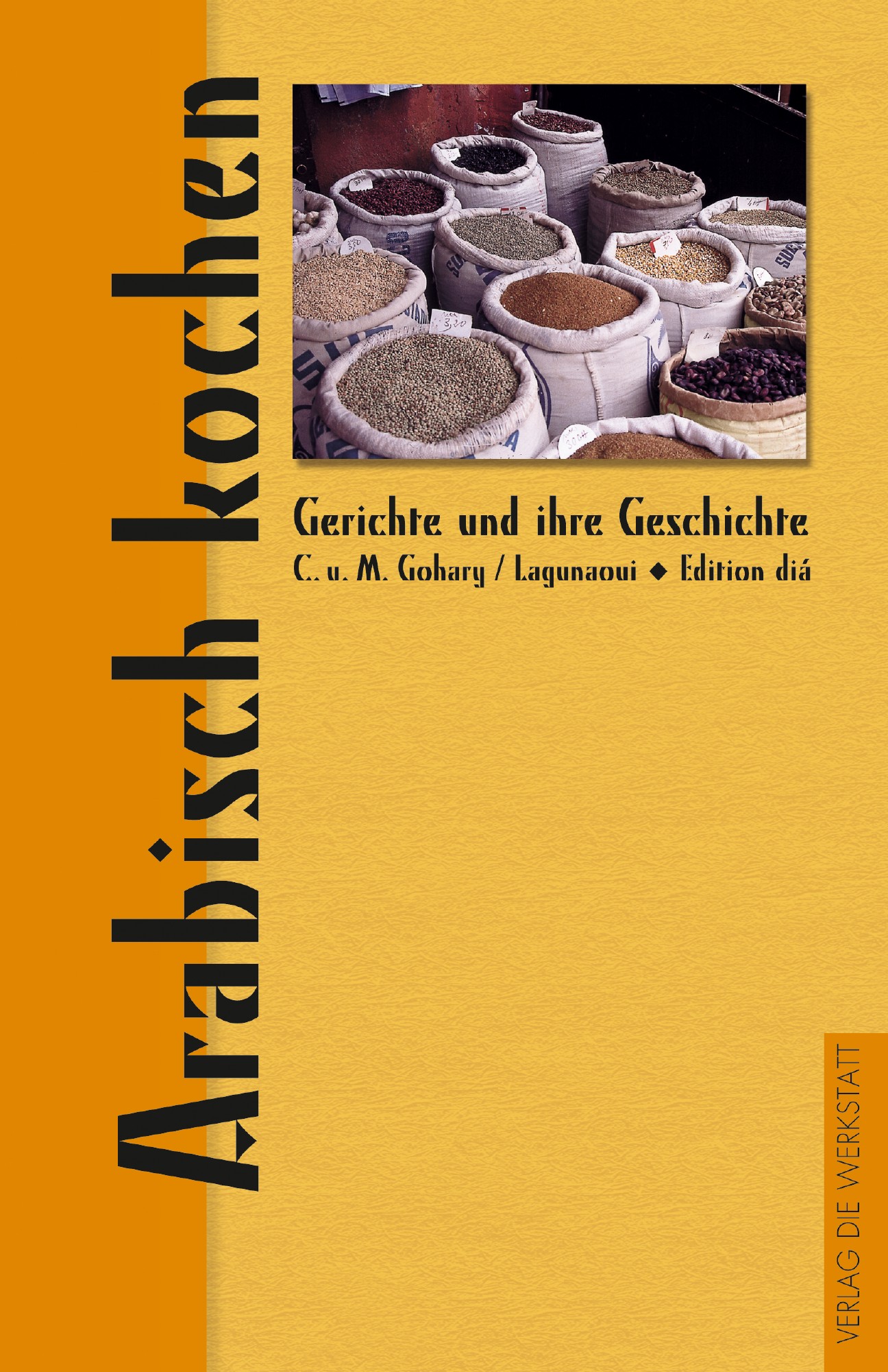 Buch 'Arabisch kochen', Gerichte und ihre Geschichte günstig bestellen