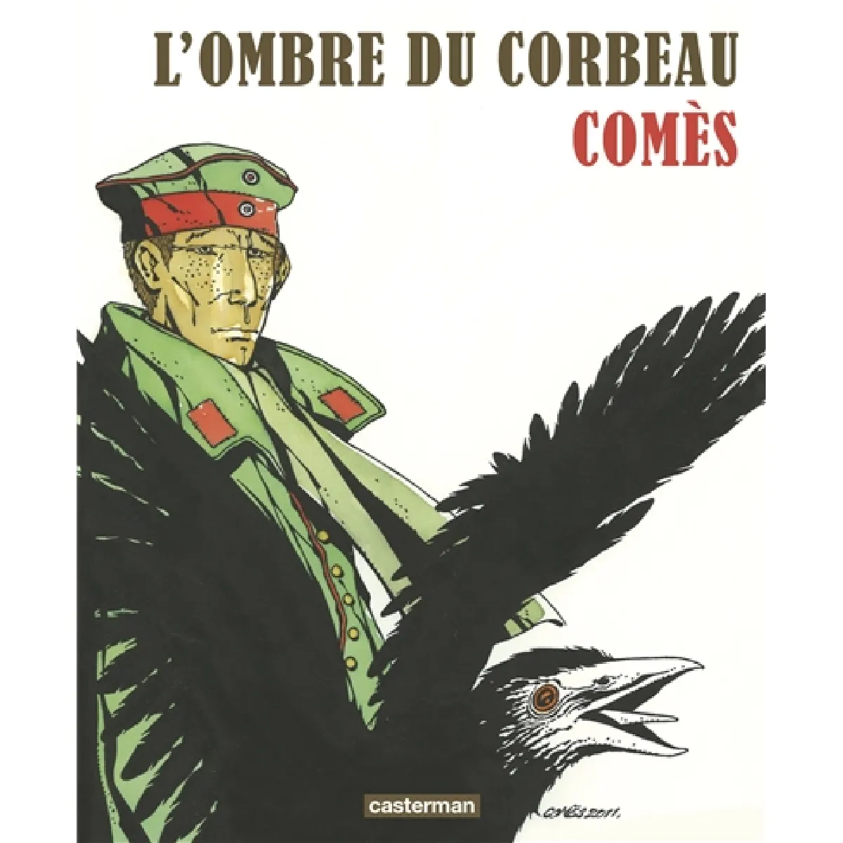 L'ombre du corbeau · Occasion