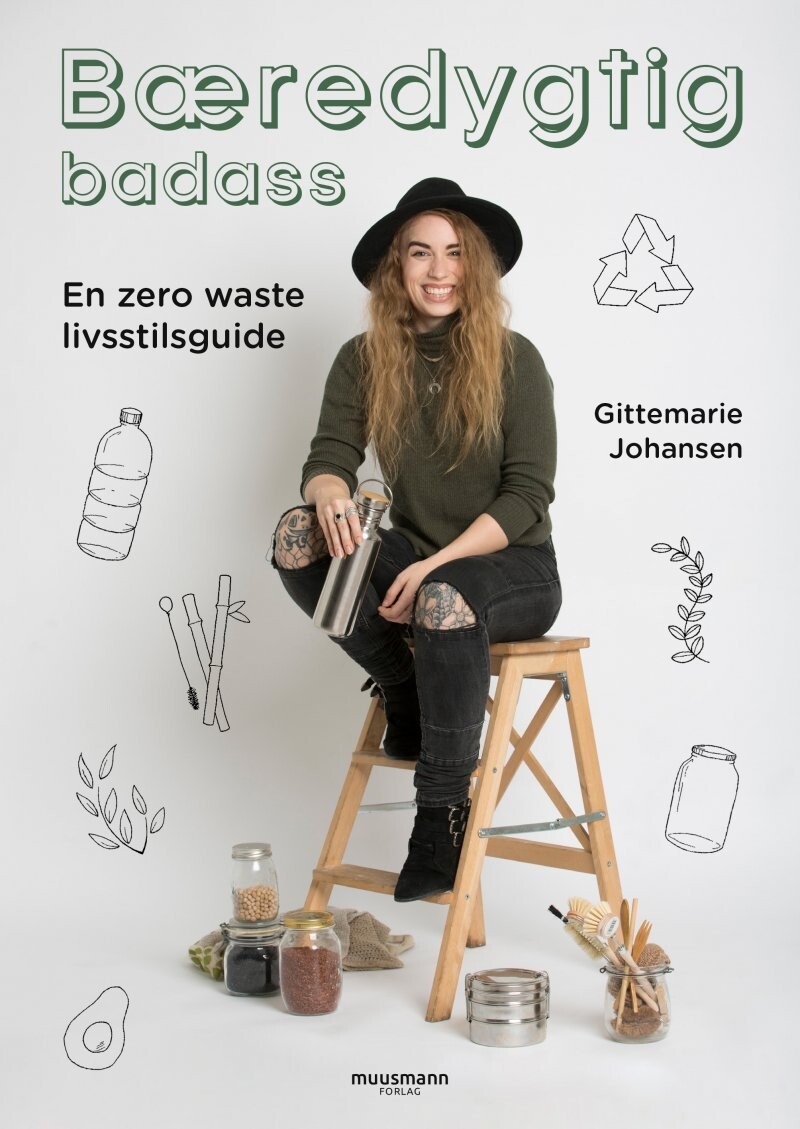 Bæredygtig Badass - Gittemarie Johansen - Bog
