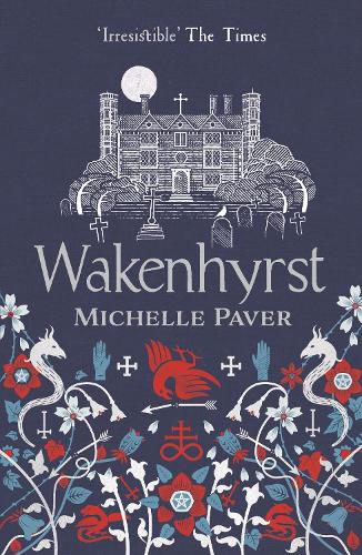 Wakenhyrst (Paperback)