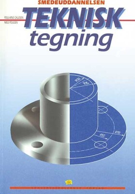 Teknisk Tegning Opg 4, Smede - Poul-Arne Callesen - Bog