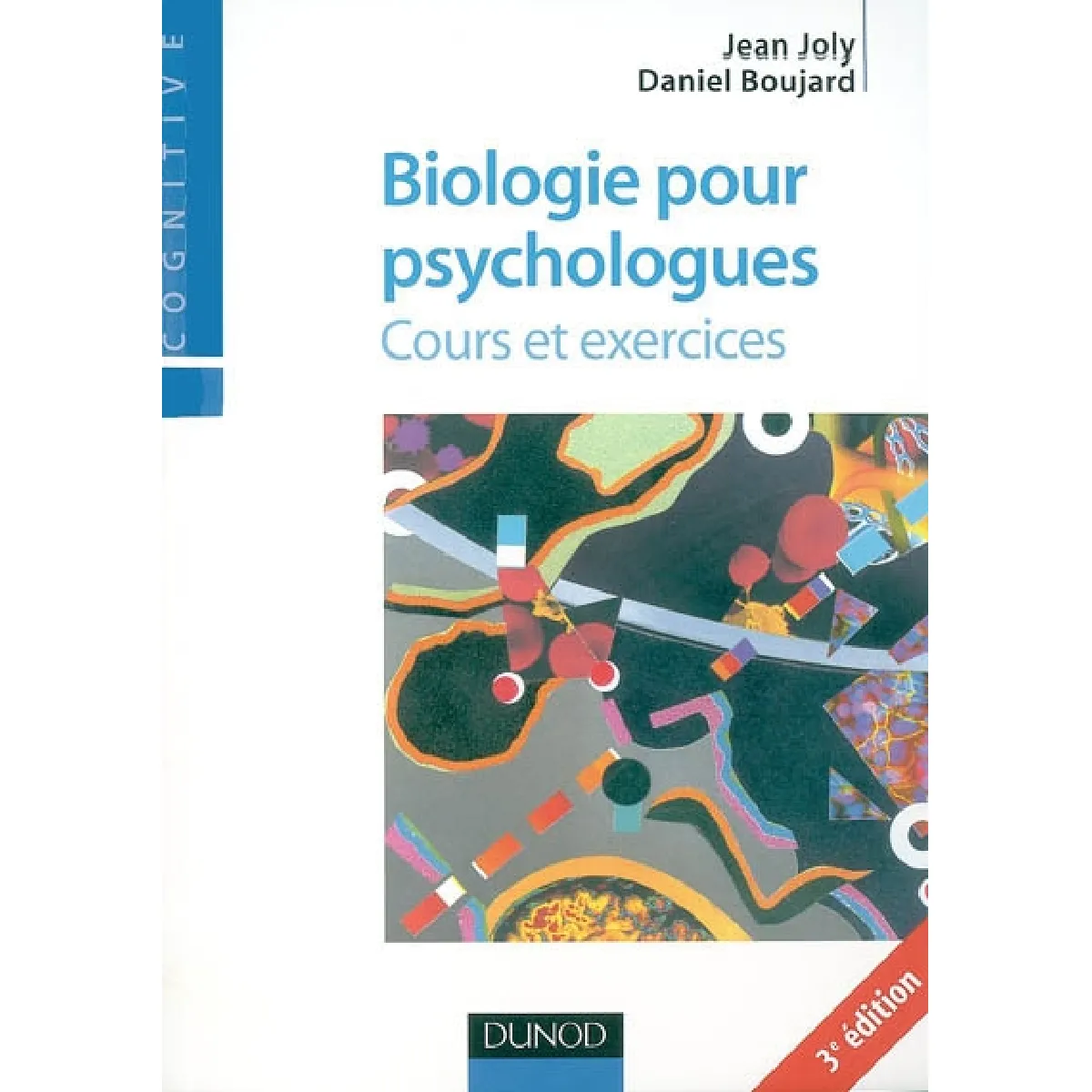 Biologie pour psychologues : cours et exercices · Occasion