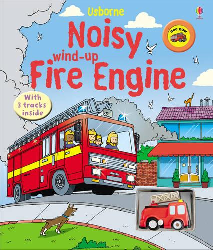 Noisy Wind-up Fire Engine - Wind-up (Board book)