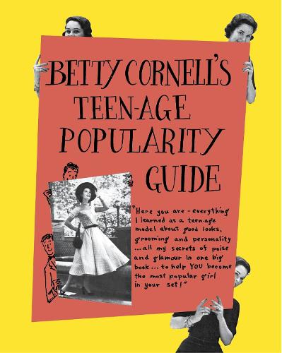 Betty Cornell Teen-Age Popularity Guide (Hardback)