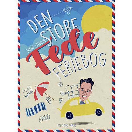Den store fede feriebog - Jacob Riising