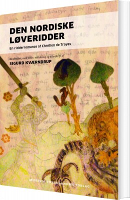 Den Nordiske Løveridder - Sigurd Kværndrup - Bog