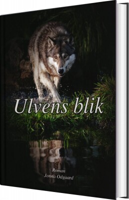 Ulvens Blik - Jonna Odgaard - Bog