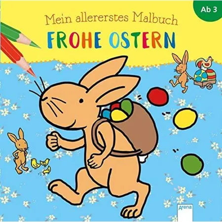 Arena Mein allererstes Malbuch Frohe Ostern