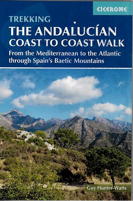 CICERONE - TREKKING ANDALUCIAN COAST TO COAST WALK