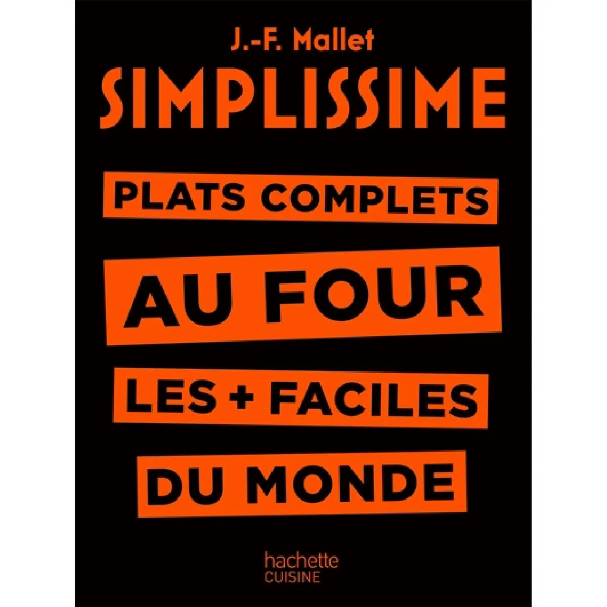 Simplissime : plats complets au four les + faciles du monde · Occasion